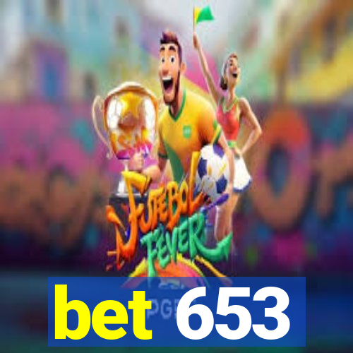 bet 653